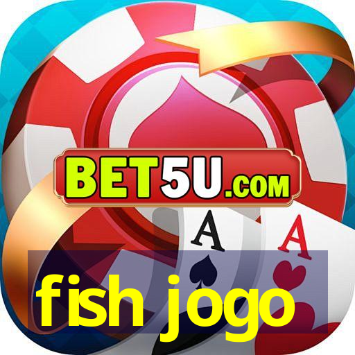 fish jogo